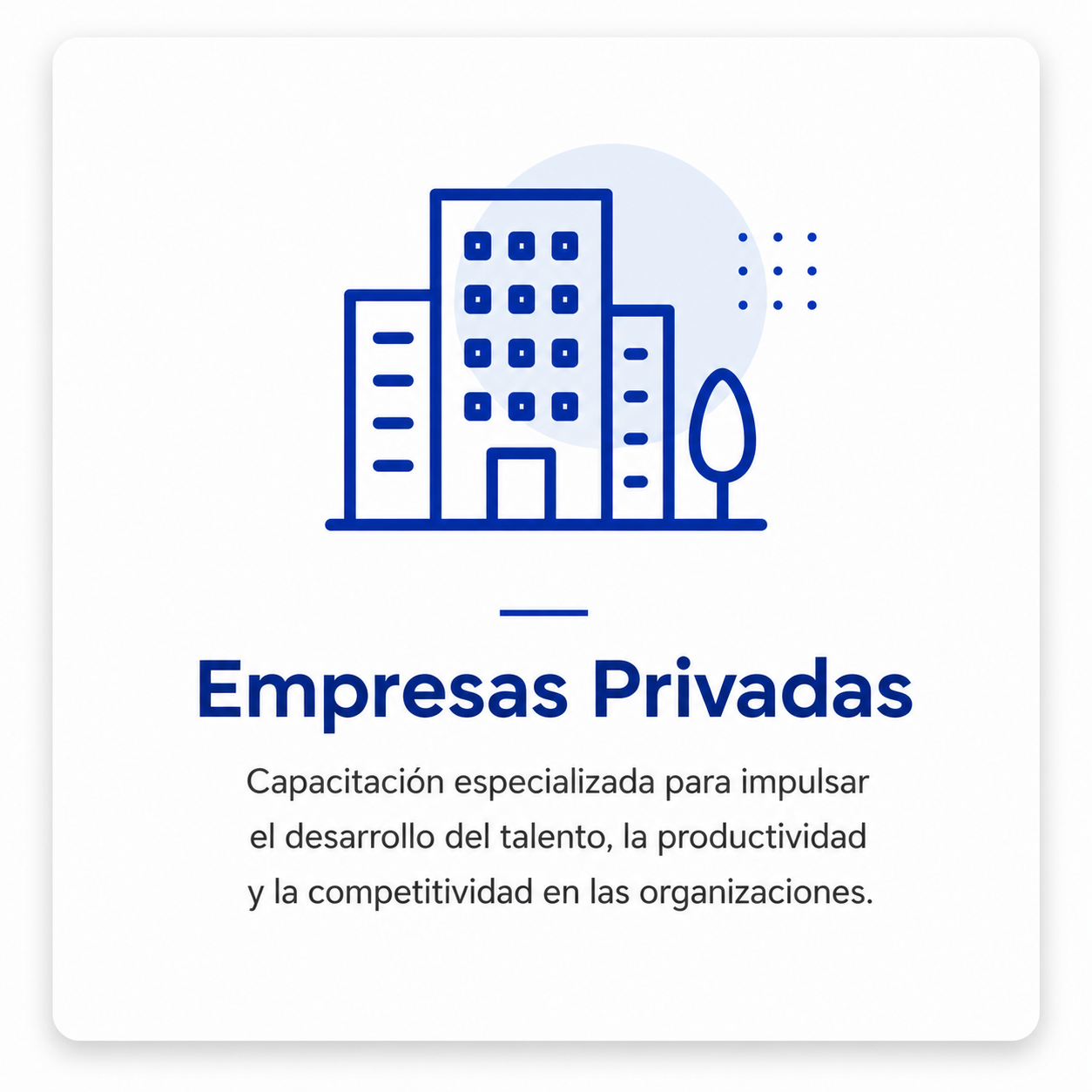 Sector Empresas Privadas - Desarrollo de talento y productividad organizacional